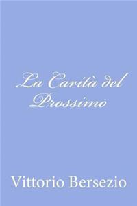 La Carità del Prossimo