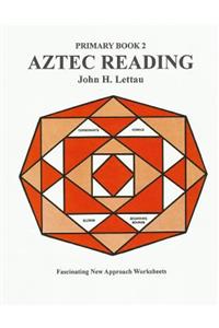 Aztec Reading Book Two