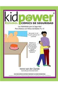 Kidpower Espanol Comics de Seguridad Para Ninos de Edades 9 a 13