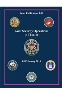 Joint Security Operations in Theater