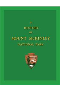 History of Mount McKinley National Park