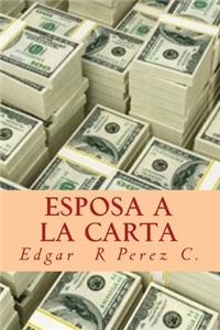 Esposa A La Carta