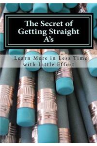 Secret of Getting Straight A's