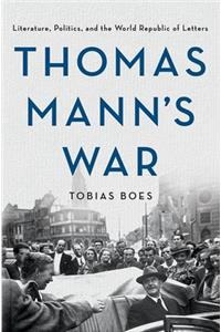 Thomas Mann's War