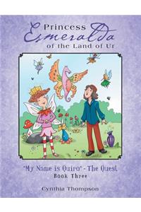 Princess Esmeralda of the Land of Ur