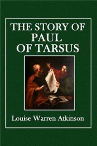 The Story of Paul of Tarsus