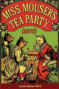 Miss Mouser's tea party (1870)