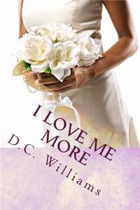 I Love Me More - Revised Edition