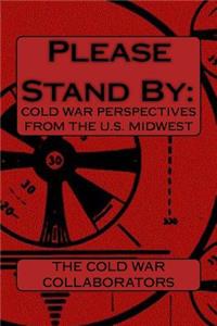 Please Stand By