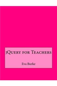 Jquery for Teachers