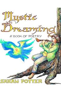Mystic Dreaming