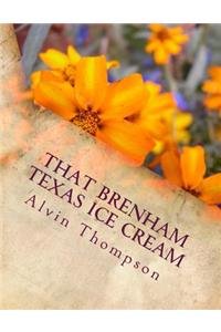 That Brenham Texas Ice Cream