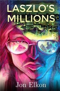 Laszlo's Millions