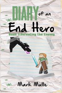 Diary of an End Hero (Book 3)