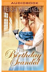 The Birthday Scandal