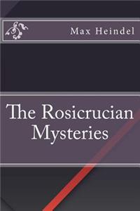 The Rosicrucian Mysteries