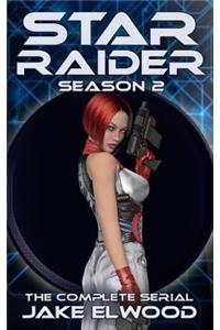 Star Raider Season 2