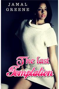 The Last Temptation by Jamal Greene
