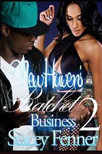 New Haven Ratchet Business Part 2