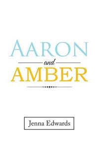 Aaron and Amber