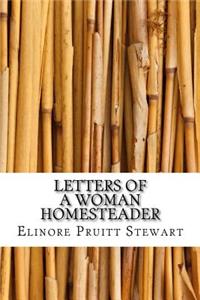 Letters of a Woman Homesteader