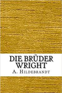 Die Brüder Wright