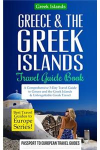 Greece & the Greek Islands Travel Guide Book