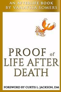 Proof of Life After Death