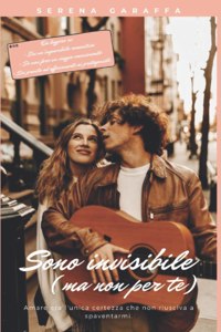 Sono Invisibile (ma non per te)