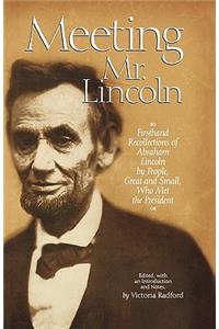Meeting Mr. Lincoln