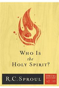 Who Is the Holy Spirit?