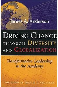 Driving Change Through Diversity and Globalization