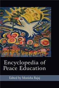 Encyclopedia of Peace Education