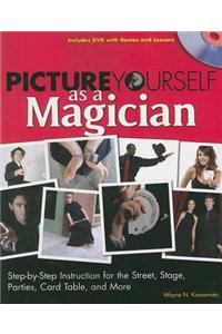 Picture Yourself as a Magician
