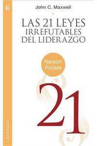 Las 21 Leyes Irrefutables del liderazgo