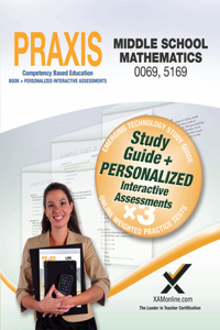 Praxis Middle School Mathematics 0069, 5169 Book and Online