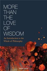 More Than the Love of Wisdom