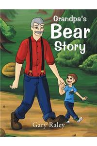 Grandpa's Bear Story