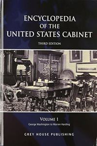 Encyclopedia of the United States Cabinet, Third Edition
