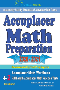 Accuplacer Math Preparation 2020 - 2021