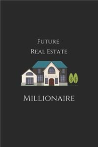 future real estate millionaire