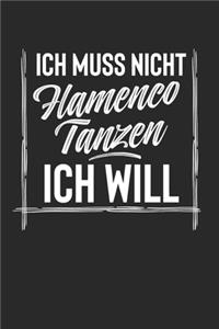 Ich Muss Nicht Flamenco Tanzen Ich Will: 2 Jahres Kalender I Monatsplaner I Familienplaner I Planer Din A5 120 Seiten I Tagebuch I Januar 2020 - Dezember 2021 Wochenplaner I Todo Liste I Wi