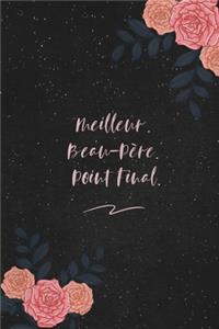Meilleur. Beau-Père. Point Final.