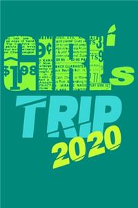 Girls Trip 2020 Notebook
