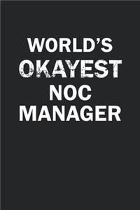 World's Okayest NOC Manager