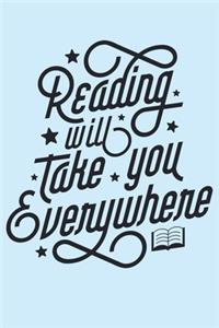Reading Will Take You Everywhere