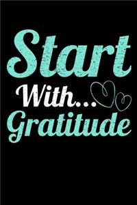 Start With Gratitude