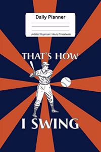 Daily Planner Undated Organizer I Hourly Timesheets