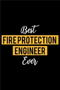 Best Fire Protection Engineer Ever