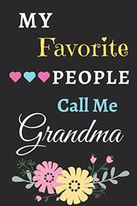 My Favorite People Call Me Grandma